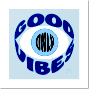 Good Vibes Only, Evil Eye Posters and Art